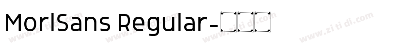 MorlSans Regular字体转换